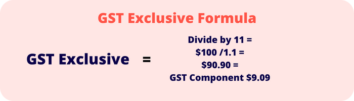 GST Exclusive Formula 2 GST exlcusive formula divide by 11