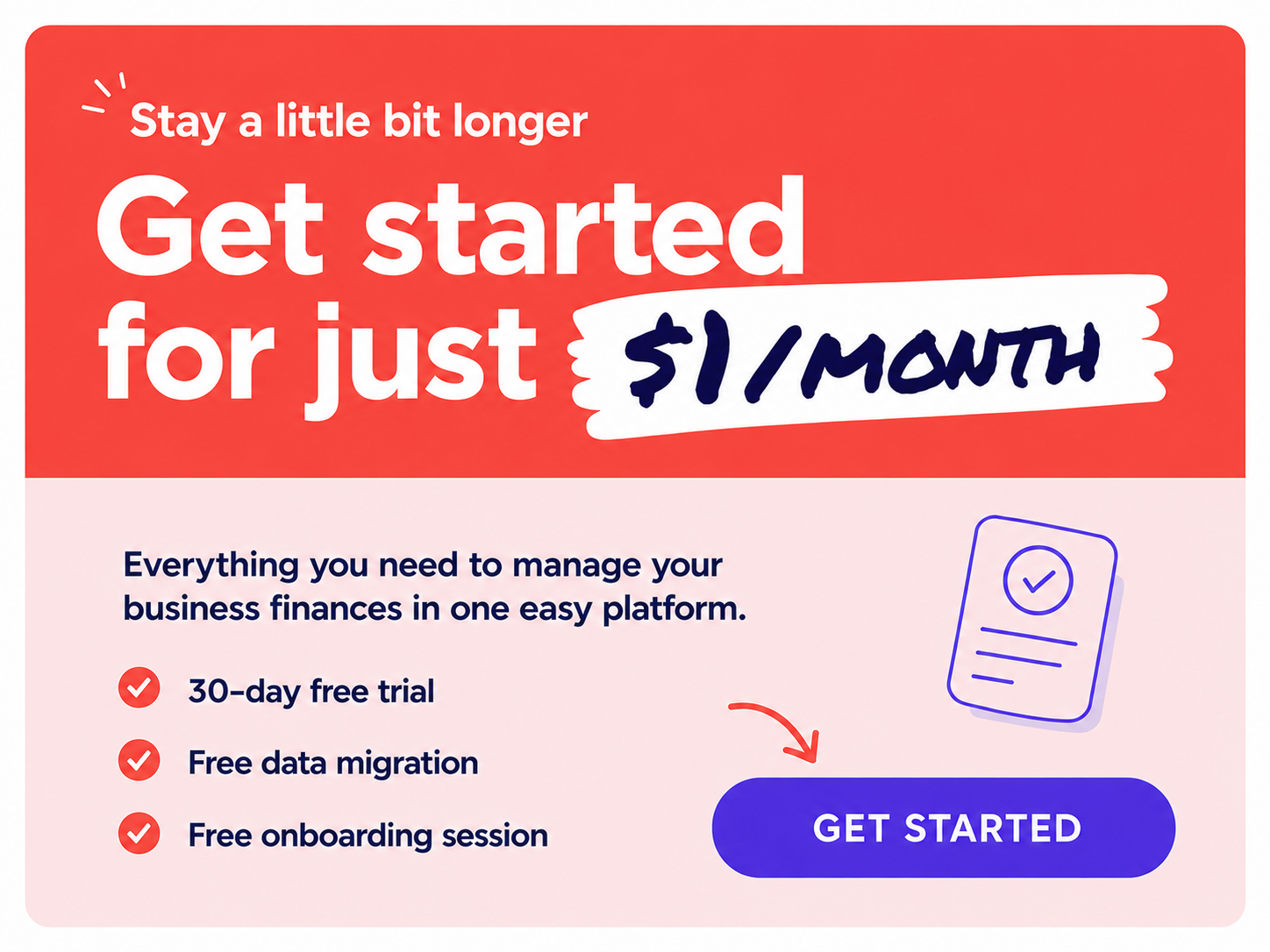 Stay a little bit longer. Try Reckon for free for 30 days. Spend less time managing your finances and more time growing your business. Free onboarding session*, free data migration*, affordable today, tomorrow, always.